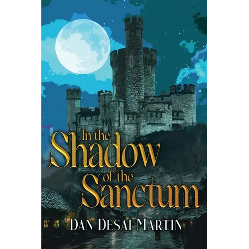 In the Shadow of the Sanctum - Paperback