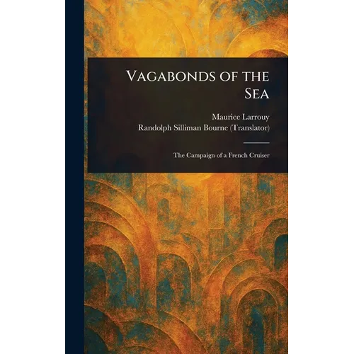 Vagabonds of the Sea - Hardcover