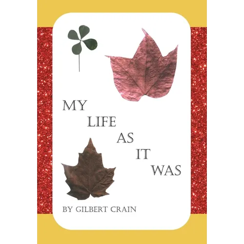 My Life as It Was - Hardcover