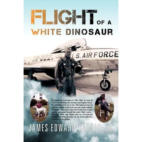 Flight of a White Dinosaur - Paperback