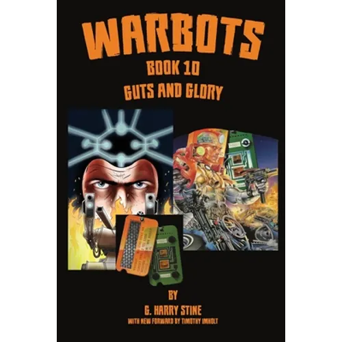 Warbots: #10 Guts and Glory - Paperback