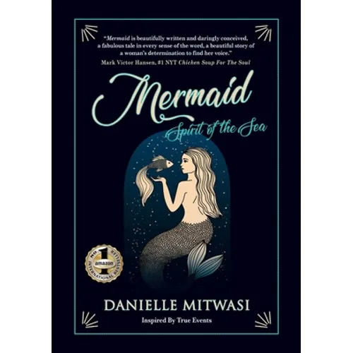 Mermaid: Spirit Of The Sea - Paperback
