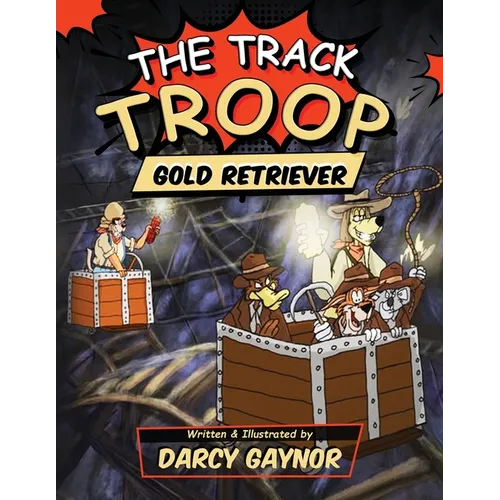 The Track Troop: Gold Retriever - Paperback