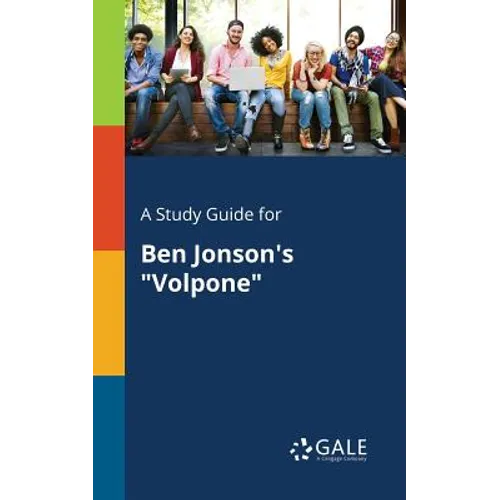 A Study Guide for Ben Jonson's 
