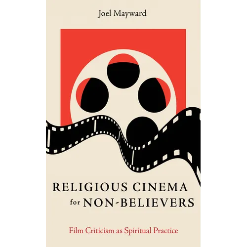 Religious Cinema for Non-Believers - Paperback