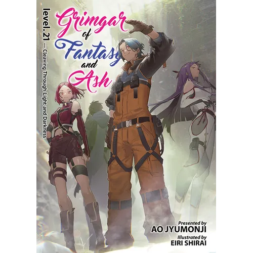 Grimgar of Fantasy and Ash (Light Novel) Vol. 21 - Paperback