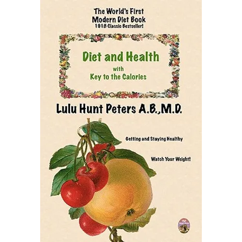 Diet & Health: with Key to the Calories - Paperback