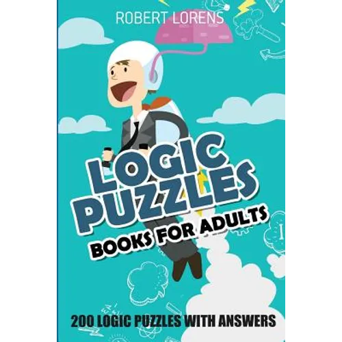 Logic Puzzles Book For Adults: Fillomino 8x8 - 200 Logic Puzzles with Answers