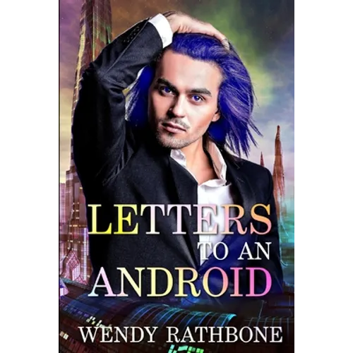 Letters To An Android - Paperback