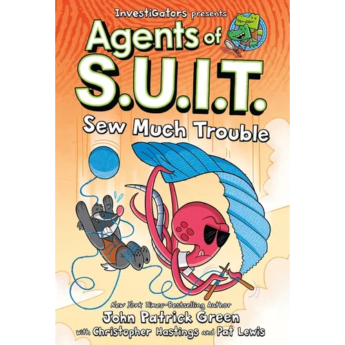 Investigators: Agents of S.U.I.T.: Sew Much Trouble - Hardcover