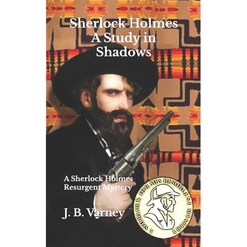 Sherlock Holmes A Study in Shadows: A Sherlock Holmes Resurgent Mystery - Paperback