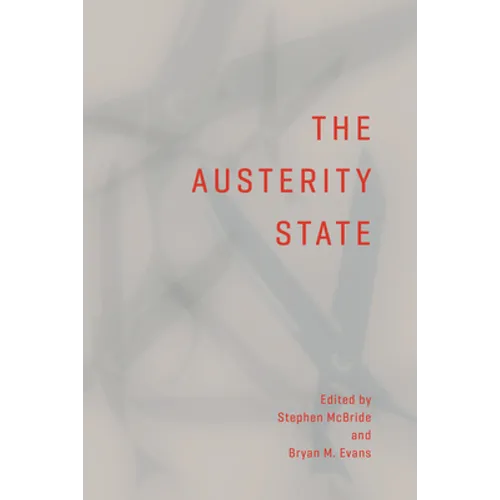 The Austerity State - Paperback