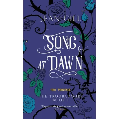 Song at Dawn: 1150 in Provence - Hardcover