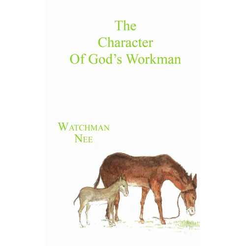 The Character of God's Workman - Paperback