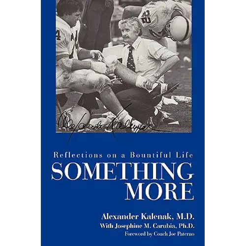 Something More: Reflections on a Bountiful Life - Hardcover