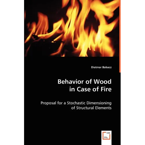 Behavior of Wood in Case of Fire