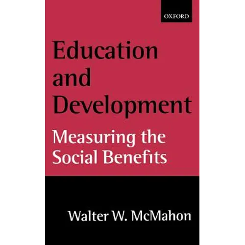 Education and Development: Measuring the Social Benefits - Hardcover