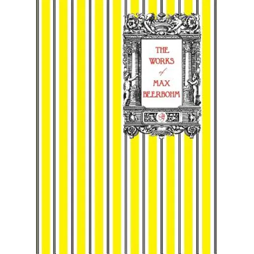 The Works of Max Beerbohm - Paperback