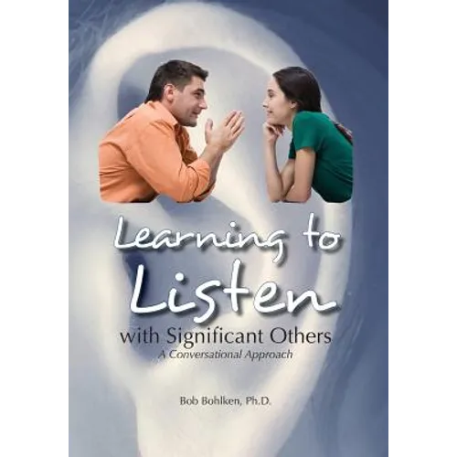 Learning to Listen with Significant Others - Paperback