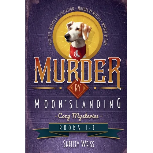 Moon's Landing Cozy Mysteries Books 1-3 - Paperback