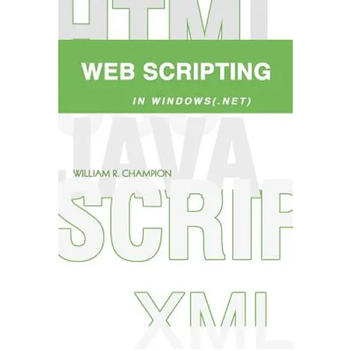Web Scripting in Windows(.NET) - Paperback