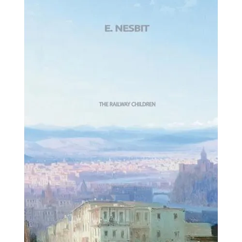 The Railway Children - Paperback