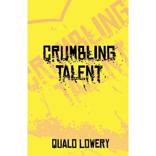 A Crumbling Talent - Paperback