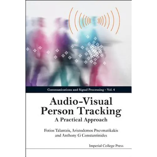 Audio Visual Person Tracking ... (V4) - Hardcover