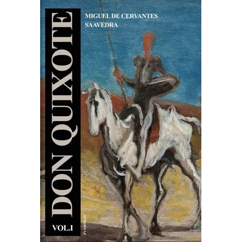 Don Quixote: Vol.1 - Easy to Read Layout - Paperback