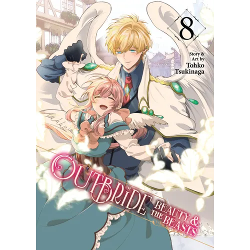 Outbride: Beauty and the Beasts Vol. 8