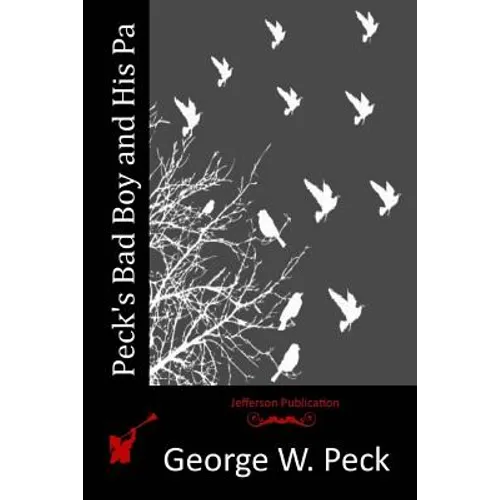 Peck's Bad Boy and His Pa