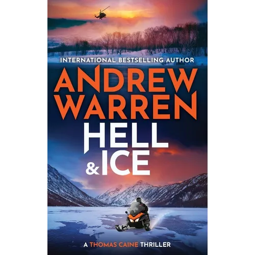 Hell and Ice - Hardcover