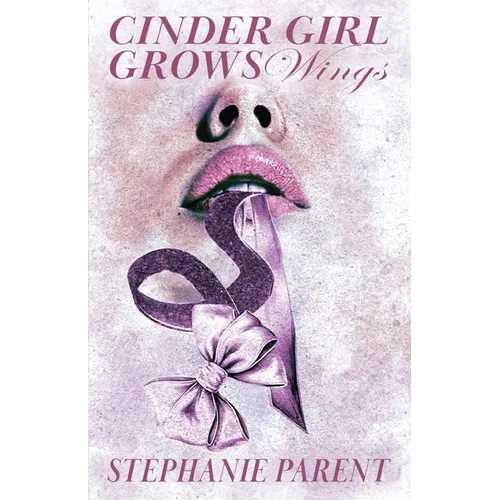 Cinder Girl Grows Wings - Paperback