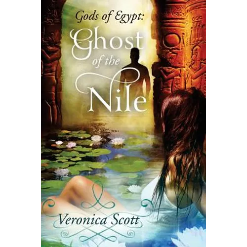 Ghost of the Nile: Gods of Egypt - Paperback