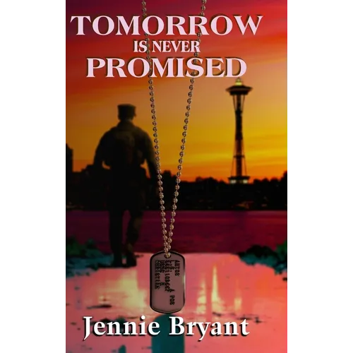 Tomorrow is Never Promised - Hardcover