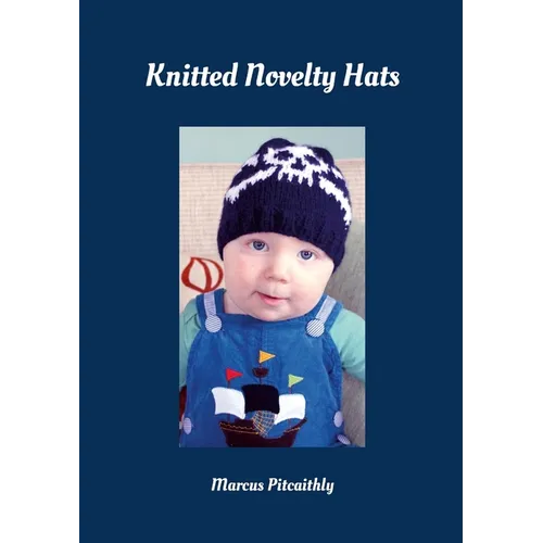 Knitted Novelty Hats - Paperback