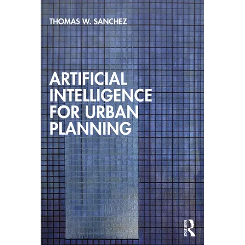 Artificial Intelligence for Urban Planning - Paperback