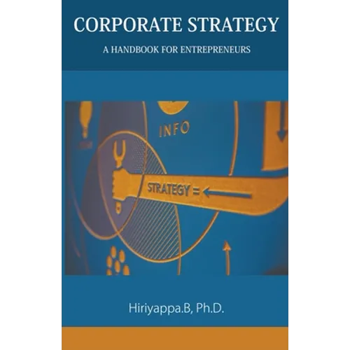 Corporate Strategy: A Handbook for Entrepreneurs - Paperback
