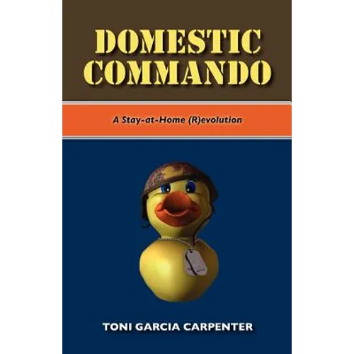 Domestic Commando - Paperback