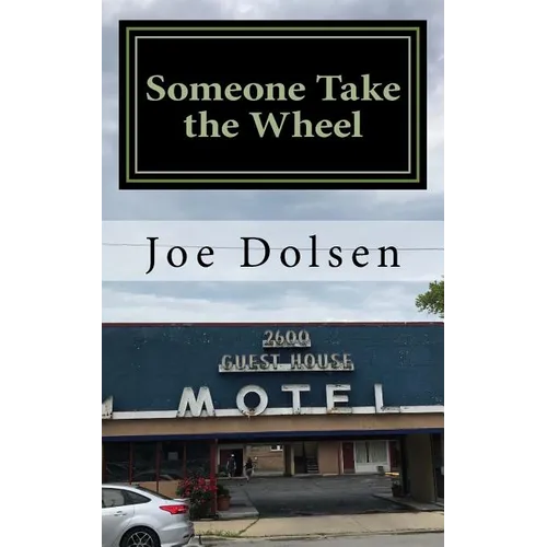 Someone Take the Wheel - Paperback