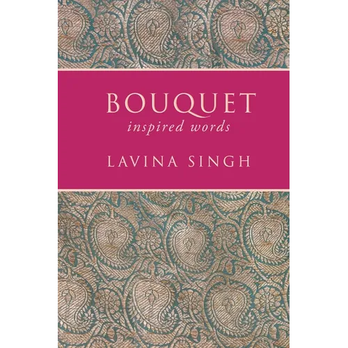 Bouquet: inspired words - Paperback