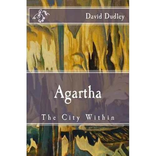 Agartha: The City Within - Paperback