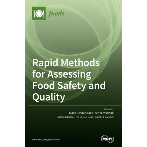 Rapid Methods for Assessing Food Safety and Quality - Hardcover