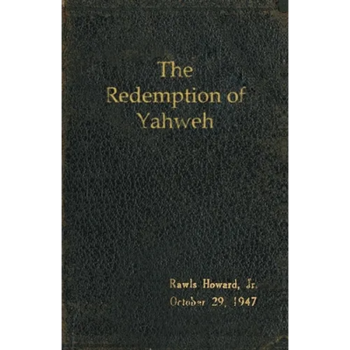 The Redemption of Yahweh - Paperback
