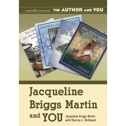 Jacqueline Briggs Martin and You - Paperback