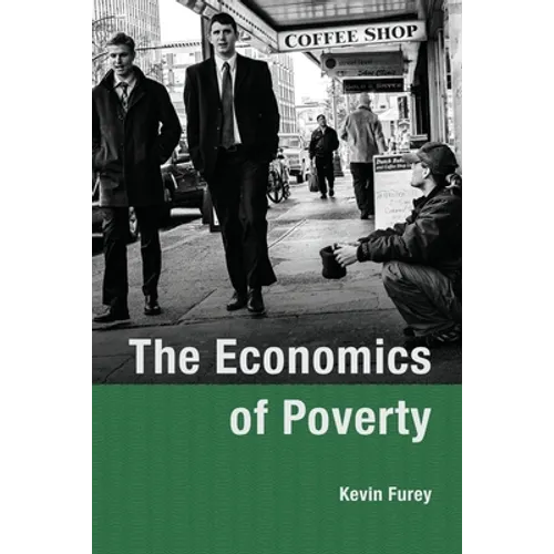 The Economics of Poverty - Paperback