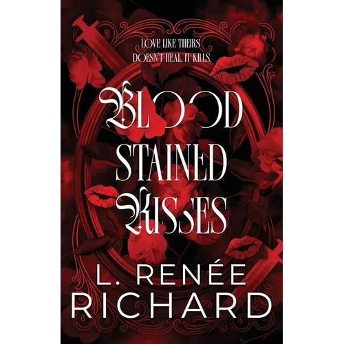 Blood-Stained Kisses - Paperback