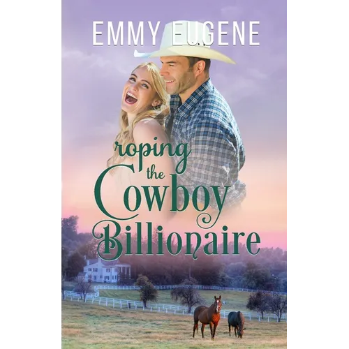 Roping the Cowboy Billionaire - Paperback
