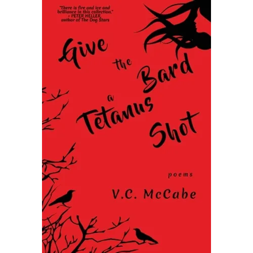 Give the Bard a Tetanus Shot - Paperback