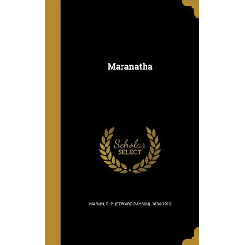 Maranatha - Hardcover